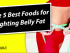 Video: 5 Best Foods for Fighting Belly Fat